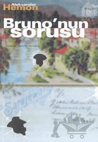 Bruno’nun Sorusu – Aleksandar Hemon – Everest Yayınları kitap kapağı
