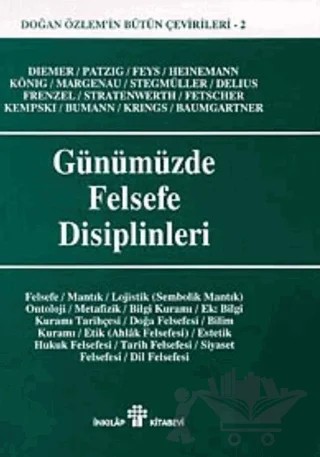 Günümüzde Felsefe Disiplinleri – Doğan Özlem – İnkılap Kitabevi kitap kapağı