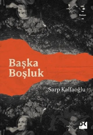 Başka Boşluk – Sarp Kalfaoğlu – Doğan Kitap kitap kapağı
