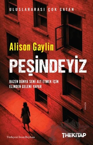 Peşindeyiz – Alison Gaylin – The Kitap kitap kapağı