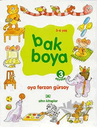 Bak Boya 3 Eşyalar – Oya Ferzan Gürsoy – Altın Kitaplar kitap kapağı