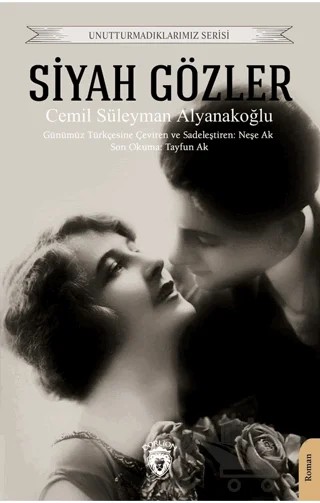 Siyah Gözler – Cemil Süleyman Alyanakoğlu – Dorlion Yayınları kitap kapağı