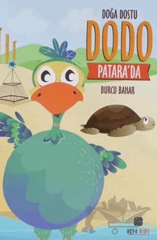 Doğa Dostu Patara'da – Burcu Bahar – Nova Kids kitap kapağı