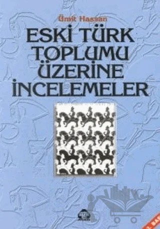 Eski Türk Toplumu Üzerine İncelemeler – Ümit Hassan – Alan Yayıncılık kitap kapağı