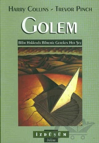 Golem – Harry Collins, Trevor Pinch – İzdüşüm Yayınları kitap kapağı