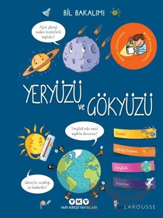 Yeryüzü ve Gökyüzü - Bil Bakalım – Sophie de Mullenheim – Yapı Kredi Yayınları kitap kapağı