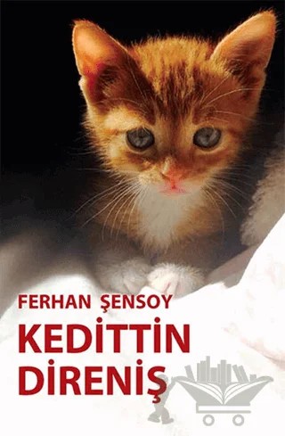 Kedittin Direniş – Ferhan Şensoy – Ortaoyuncular Yayınları kitap kapağı