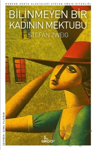 Bilinmeyen Bir Kadının Mektubu – Stefan Zweıg – Girdap Kitap kitap kapağı