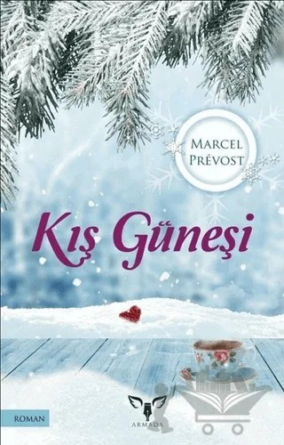 Kış Güneşi – Marcel Prevost – Armada Yayınevi kitap kapağı