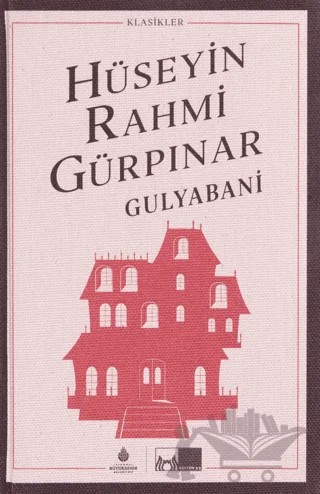 Gulyabani (Ciltli) – Hüseyin Rahmi Gürpınar – İBB Yayınları kitap kapağı