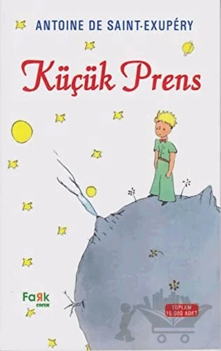 Küçük Prens – Antoine de Saint-Exupery – Fark Yayınları kitap kapağı
