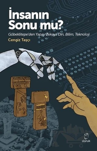 İnsanın Sonu mu? – Cengiz Taşçı – Doruk Yayınları kitap kapağı