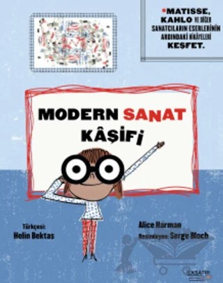 Modern Sanat Kaşifi – Alice Harman – İlksatır Yayınevi kitap kapağı