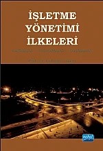 İŞLETME YÖNETİMİ İLKELERİ / Kavramlar - Uygulamalar - Yaklaşımlar – Erdoğan Taşkın – Nobel Akademik Yayıncılık kitap kapağı