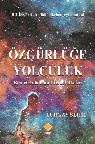 Özgürlüğe Yolculuk – Turgay Sehil – Duvar Kitabevi kitap kapağı