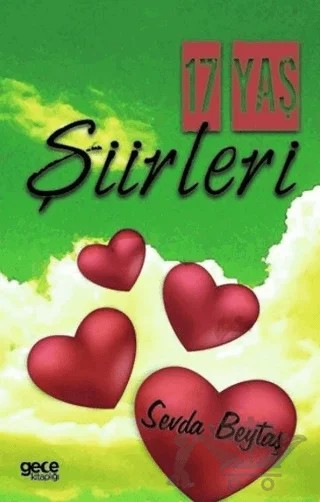 17 Yaş Şiirleri – Sevda Beytaş – Gece Kitaplığı kitap kapağı