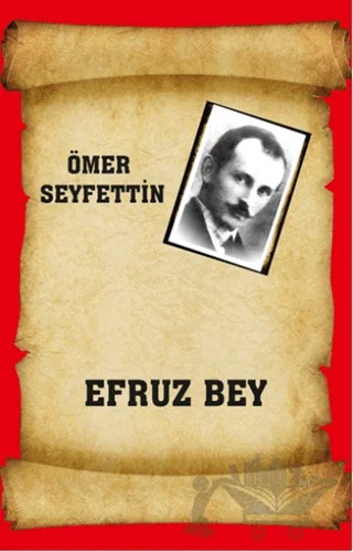 Efruz Bey – Ömer Seyfettin – Serüven Yayınevi kitap kapağı