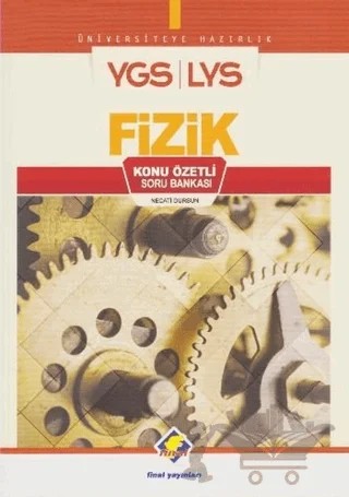 YGS-LYS Fizik Konu Özetli Soru Bankası – Necati Dursun – Final Yayınları kitap kapağı
