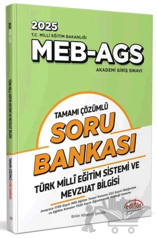 MEB - AGS Türk Mili Eğitim Sistemi ve Mevzuat Bilgisi Tamamı Çözümlü Soru Bankası – Kolektif – Editör Yayınevi kitap kapağı