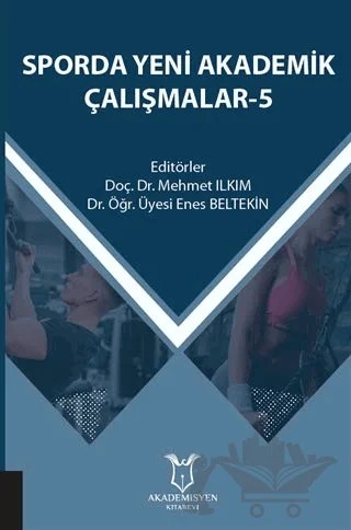 Sporda Yeni Akademik Çalışmalar - 5 – Kolektif – Akademisyen Kitabevi kitap kapağı