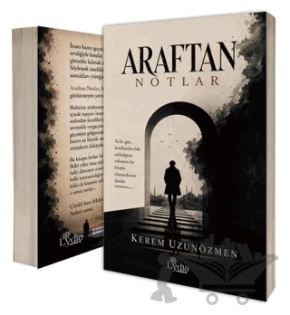 Araftan Notlar – Kerem Uzunözmen – Lydia Yayıncılık kitap kapağı