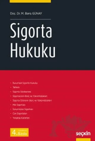 Sigorta Hukuku – M. Barış Günay – Seçkin Yayıncılık kitap kapağı