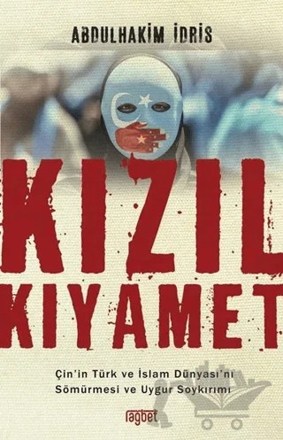 Kızıl Kıyamet – Abdulhakim İdris – Rağbet Yayınları kitap kapağı