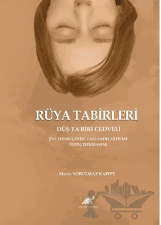 Rüya Tabirleri – Merve Yorulmaz Kahve – Paradigma Akademi Yayınları kitap kapağı
