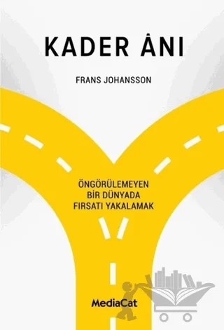 Kader Anı – Frans Johansson – MediaCat Kitapları kitap kapağı