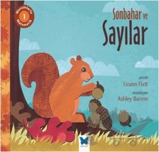 Mevsimlerle Matematik 1: Sonbahar ve Sayılar – Lizann Flatt – Mavi Kelebek Yayınları kitap kapağı