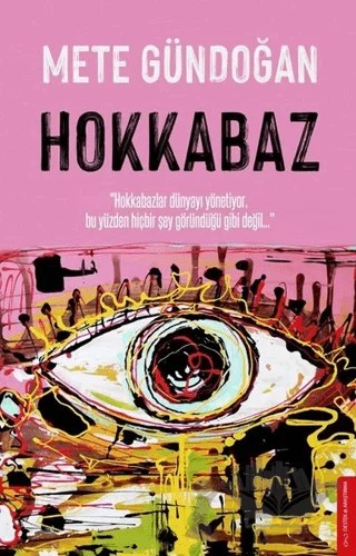 Hokkabaz – Mete Gündoğan – Destek Yayınları kitap kapağı