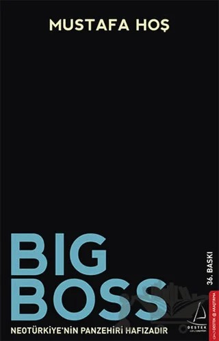 Big Boss – Mustafa Hoş – Destek Yayınları kitap kapağı