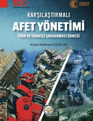 Karşılaştırmalı Afet Yönetimi – Aslan Mehmet Çoşkun – Türk İdari Araştırmaları Vakfı kitap kapağı