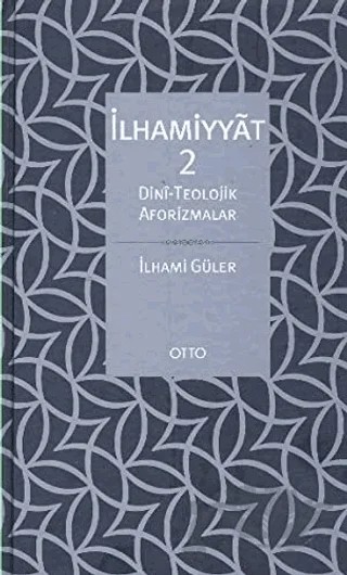 İlhamiyyat 2 – İlhami Güler – Otto Yayınları kitap kapağı