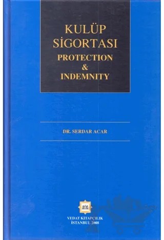 Kulüp Sigortası – Serdar Acar – Vedat Kitapçılık kitap kapağı