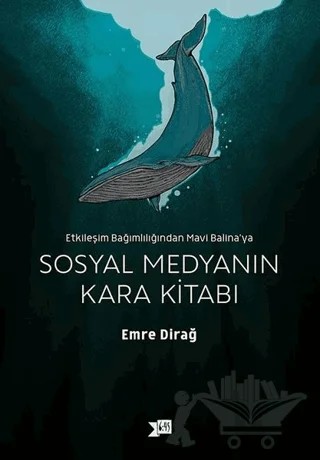 Sosyal Medyanın Kara Kitabı – Emre Dirağ – Altıkırkbeş Yayınları kitap kapağı