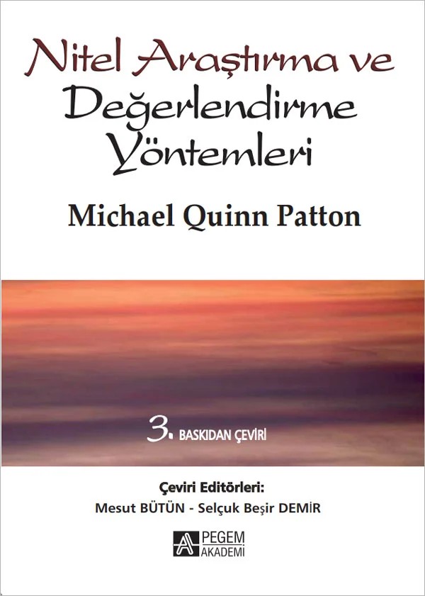 Nitel Araştırma ve Değerlendirme Yöntemleri – Michael Quinn Patton – Pegem Akademi Yayıncılık kitap kapağı
