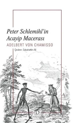 Peter Schlemihl’in Acayip Macerası – Adelbert von Chamisso – Dekalog Yayınları kitap kapağı