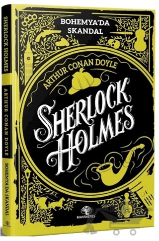 Bohemya'da Skandal - Sherlock Holmes – Arthur Conan Doyle – Mavi Nefes Yayınları kitap kapağı