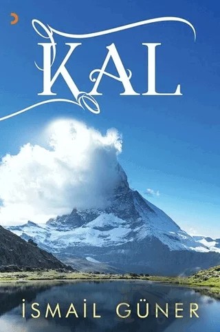 Kal – İsmail Güner – Cinius Yayınları kitap kapağı