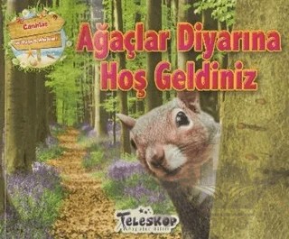 Ağaçlar Diyarına Hoş Geldiniz – Kolektif – Yağmur Çocuk kitap kapağı