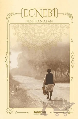 Ecnebi – Neslihan Alan – Kadran Medya Yayıncılık kitap kapağı
