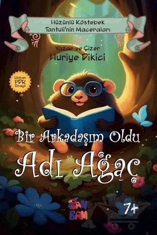 Bir Arkadaşım Oldu Adı Ağaç – Huriye Dikici – BAMBAM kitap kapağı