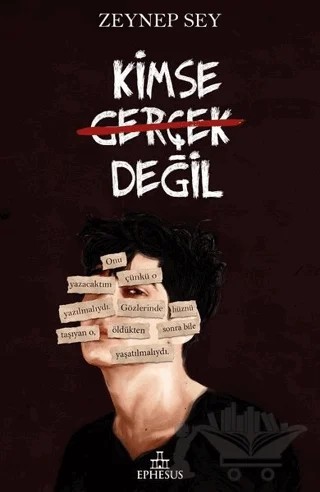 Kimse Gerçek Değil (Ciltli) – Zeynep Sey – Ephesus Yayınları kitap kapağı