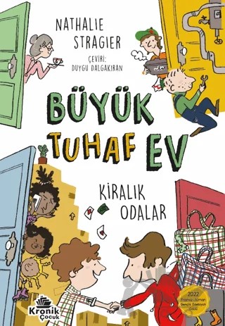 Büyük Tuhaf Ev 1 - Kiralık Odalar – Nathalie Stragier – Kronik Çocuk kitap kapağı