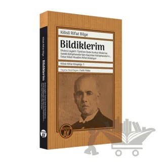 Bildiklerim – Kilisli Rıfat Bilge – Büyüyen Ay Yayınları kitap kapağı