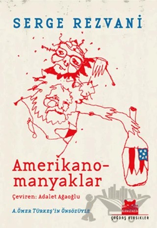 Amerikanomanyaklar – Serge Rezvani – Kırmızı Kedi Yayınevi kitap kapağı