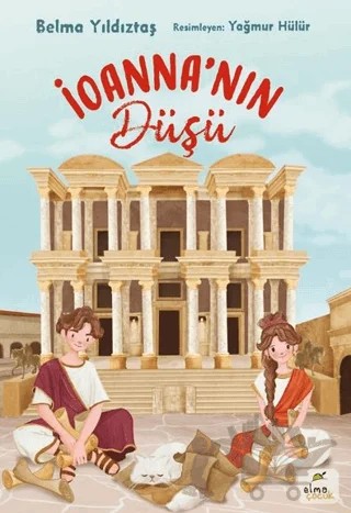 İoanna’nın Düşü – Belma Yıldıztaş – Elma Çocuk kitap kapağı