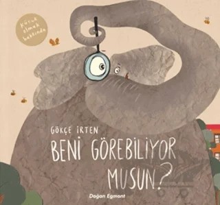 Beni Görebiliyor Musun? – Gökçe İrten – Doğan Egmont Yayıncılık kitap kapağı
