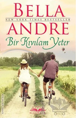 Bir Kıvılcım Yeter (Cep Boy) – Bella Andre – Novella kitap kapağı